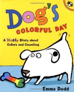 Public Education Educator Resources Dog's Colorful Day Emma Dodd Book